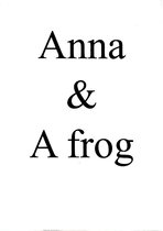 Anna&a frog