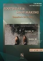 TAIWAN FOOTWEAR & SHOE MAKING SUPPLIERS DIRECTORY（2022 No.6）